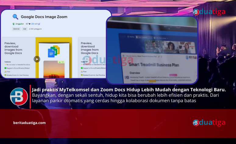 Jadi praktis MyTelkomsel dan Zoom Docs Hidup Lebih Mudah dengan Teknologi Baru