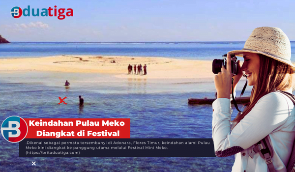 Keindahan Pulau Meko Diangkat di Festival