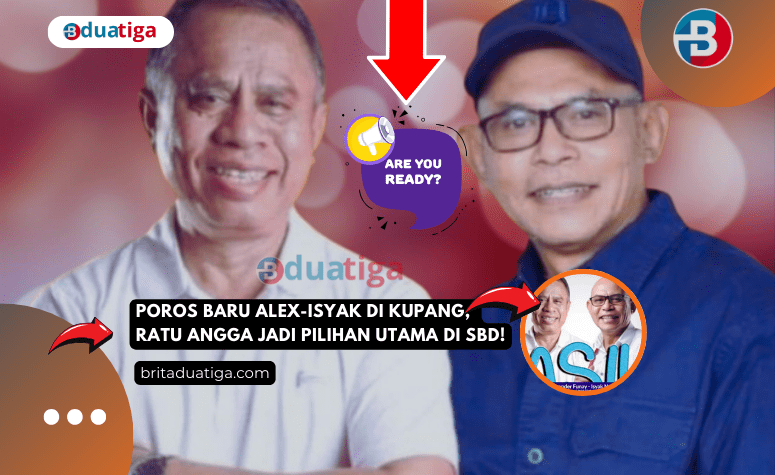 Poros Baru Alex-Isyak di Kupang, Ratu Angga Jadi Pilihan Utama di SBD! 