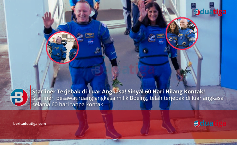 Starliner Terjebak di Luar Angkasa! Sinyal 60 Hari Hilang Kontak!