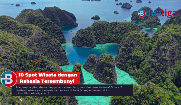 10 Spot Wisata dengan Rahasia Tersembunyi di Balik Lensa