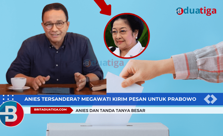 Anies Tersandera? Megawati Kirim Pesan untuk Prabowo