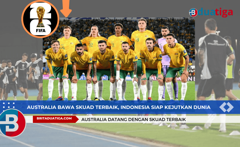 SUGBK Membara! Australia Bawa Skuad Terbaik, Indonesia Siap Kejutkan Dunia!