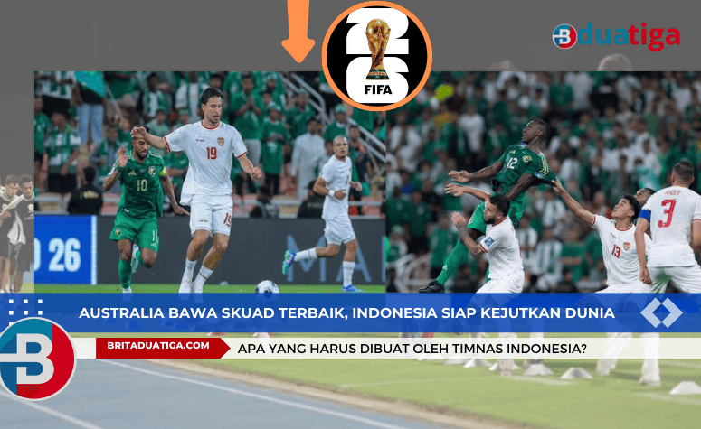 SUGBK Membara! Australia Bawa Skuad Terbaik, Indonesia Siap Kejutkan Dunia!