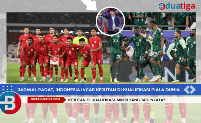 
Jadwal Padat, Indonesia Incar Kejutan di Kualifikasi Piala Dunia (Images kreative/britaduatiga.com/2024)