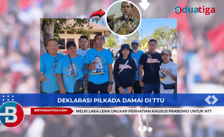 Deklarasi Pilkada Damai di TTU, Melki Laka Lena Ungkap Perhatian Khusus Prabowo untuk NTT 