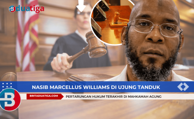 
Nasib Marcellus Williams di Ujung Tanduk Setelah Banding Ditolak (kreative images britaduatiga.com/Sep2024)