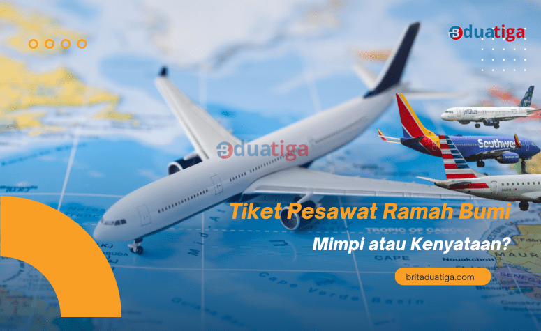 Tiket Pesawat Ramah Bumi Mimpi atau Kenyataan?