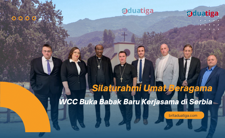 Silaturahmi Umat Beragama, WCC Buka Babak Baru Kerjasama di Serbia