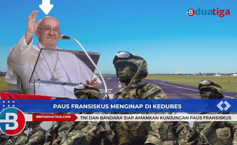 Paus Fransiskus Menginap di Kedubes, TNI dan Bandara Siap Amankan Kunjungan