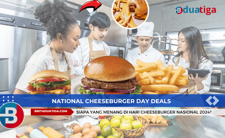 Perang Burger, Siapa yang Menang di Hari Cheeseburger Nasional 2024?