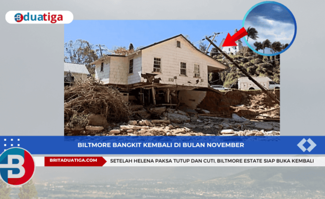 
Biltmore Bangkit Kembali di Bulan November, setelah Helena paksa tutup dan cuti (Kreative Images/britaduatiga.com/21 Oktob2024)