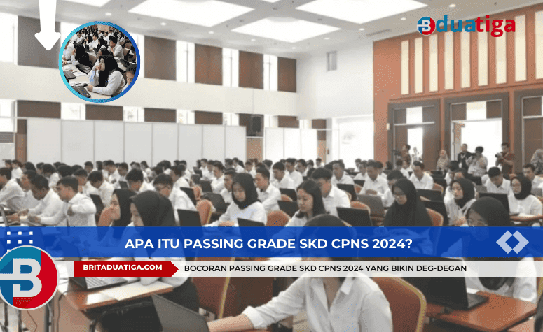 Bocoran Passing Grade SKD CPNS 2024 yang Bikin Deg-degan