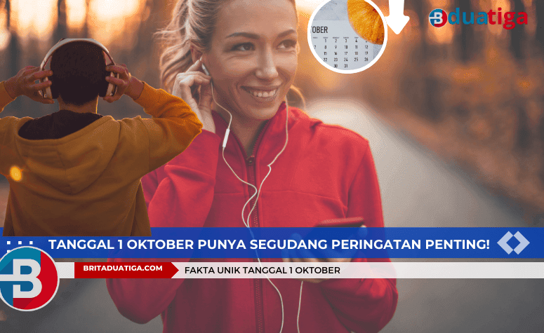 tanggal 1 Oktober Punya Segudang Peringatan Penting! Yuk, Simak!