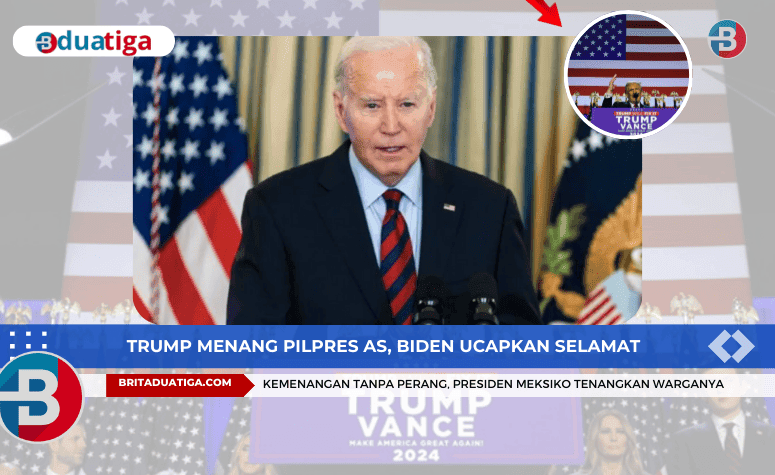 Trump Menang Pilpres AS, Biden Ucapkan Selamat, Presiden Meksiko Tenangkan Warganya