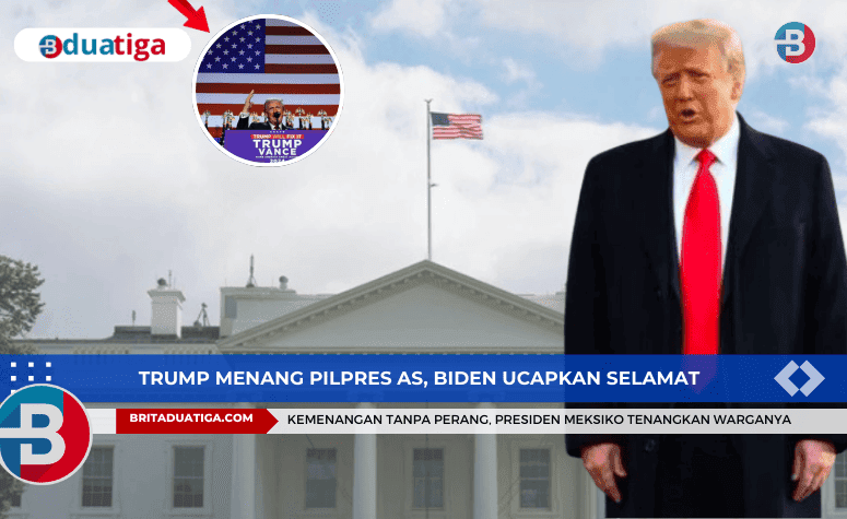 Trump Menang Pilpres AS, Biden Ucapkan Selamat, Presiden Meksiko Tenangkan Warganya