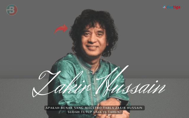 Apakah Benar sang Maestro Tabla Zakir Hussain sudah Tutup Usia 73 tahun?