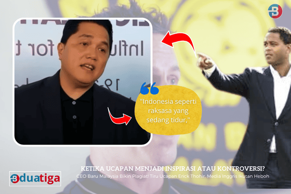 CEO Baru Malaysia Bikin Plagiat, Tiru Ucapan Erick Thohir, Media Inggris Ikutan Heboh