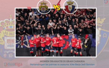 Pertandingan las palmas vs osasuna, Kike Barja Jadi Sorotan