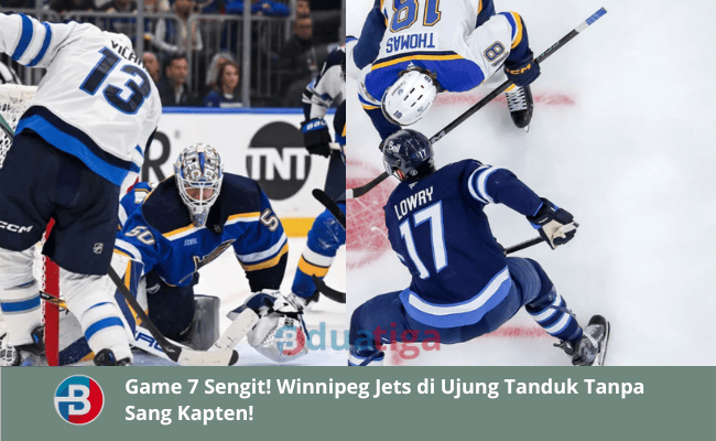 Game 7 Sengit! Winnipeg Jets di Ujung Tanduk Tanpa Sang Kapten!